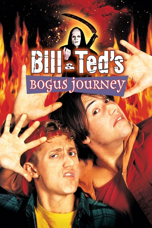 Bill & Ted's Bogus Journey постер