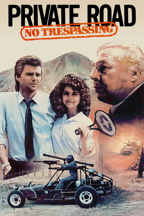 Private Road: No Trespassing постер