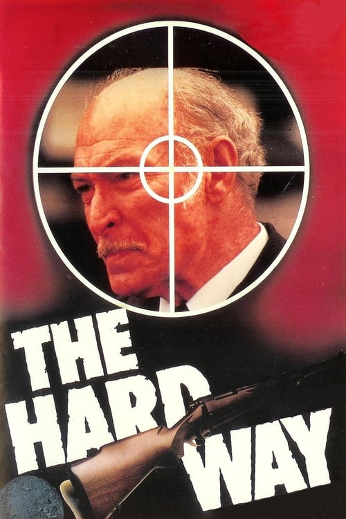 The Hard Way постер