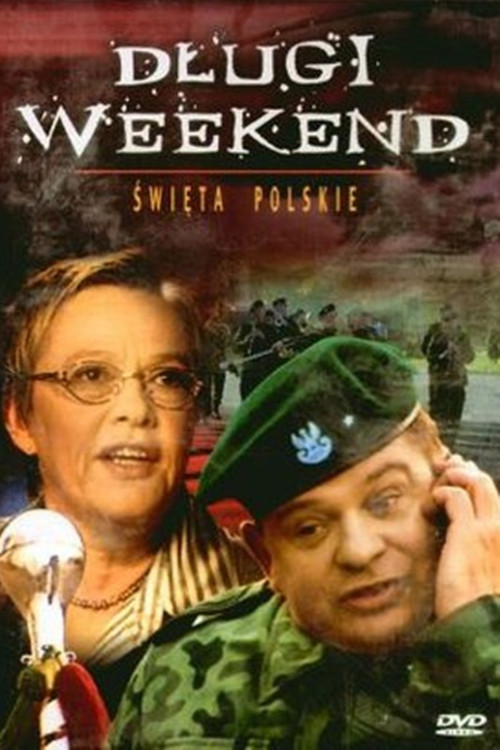 Długi weekend постер