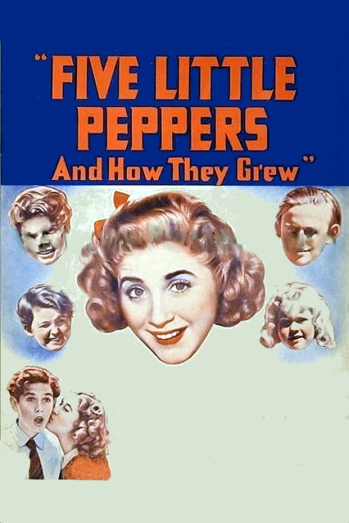 Five Little Peppers And How They Grew постер