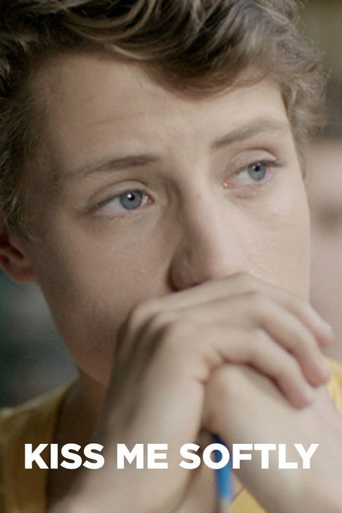 Kiss Me Softly постер
