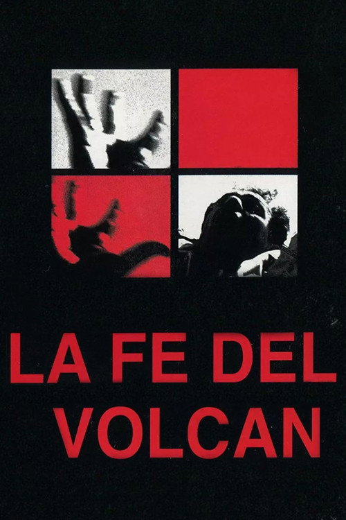 La fe del volcán постер