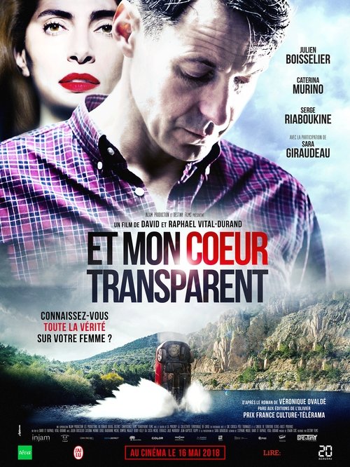 Et mon cœur transparent постер