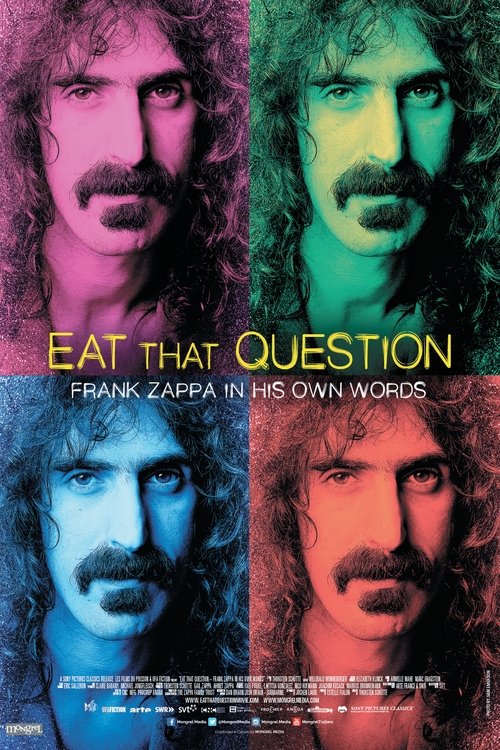 Eat That Question: Frank Zappa in His Own Words постер