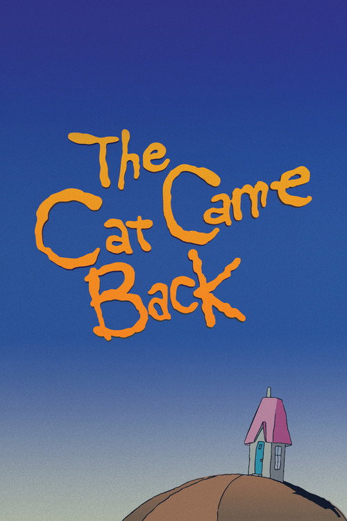 The Cat Came Back постер