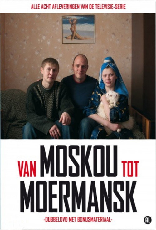 Van Moskou tot Moermansk постер