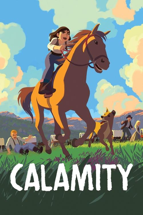 Calamity постер