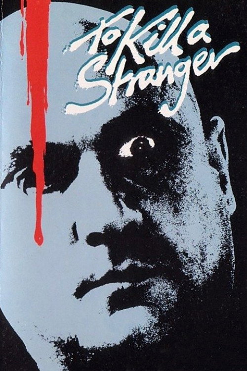 To Kill a Stranger постер