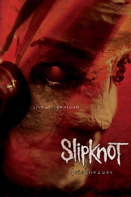 Slipknot: (sic)nesses постер