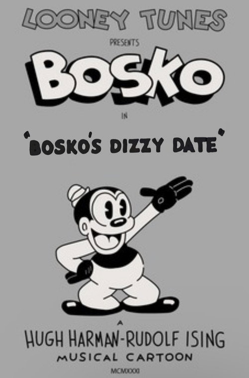Bosko's Dizzy Date постер