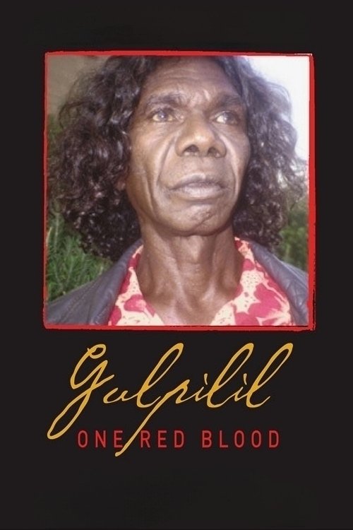 Gulpilil: One Red Blood постер