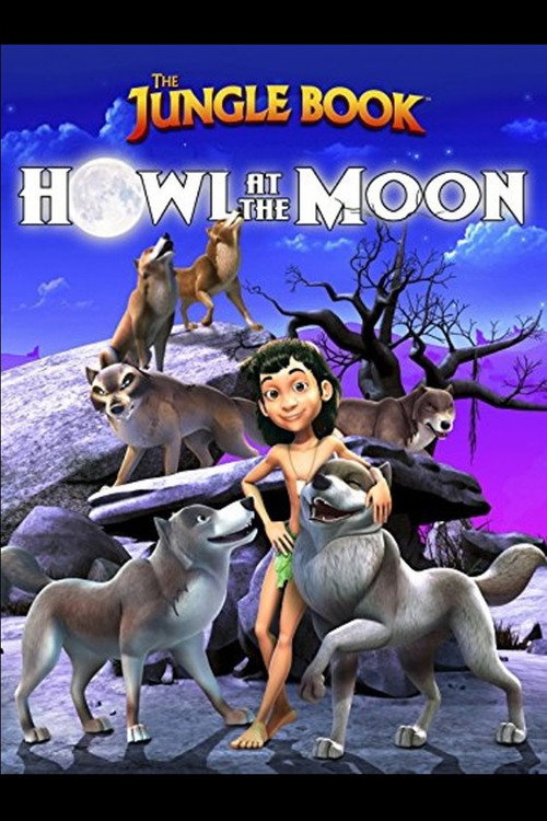 The Jungle Book: Howl at the Moon постер
