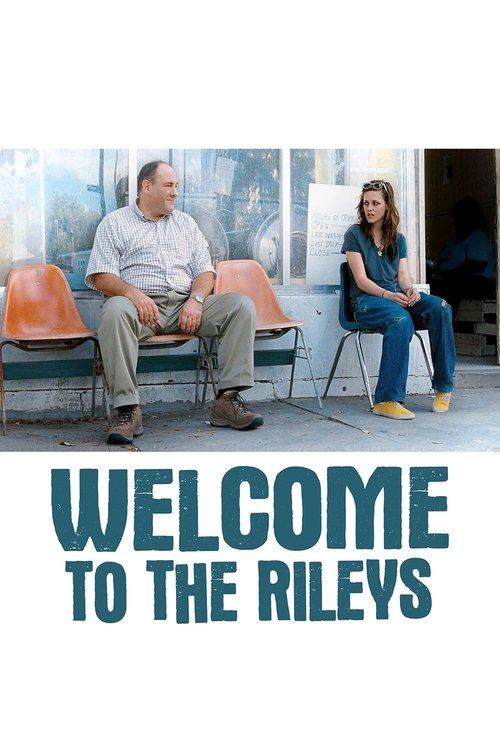 Welcome to the Rileys постер