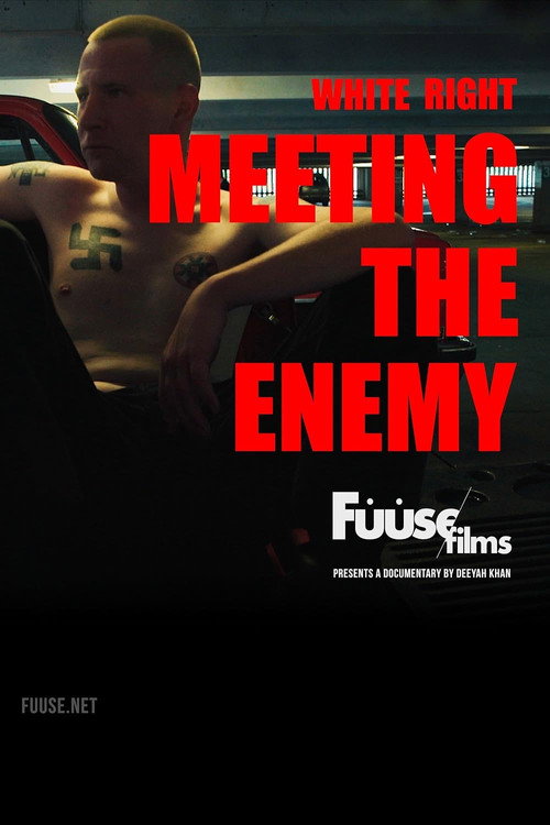White Right: Meeting the Enemy постер