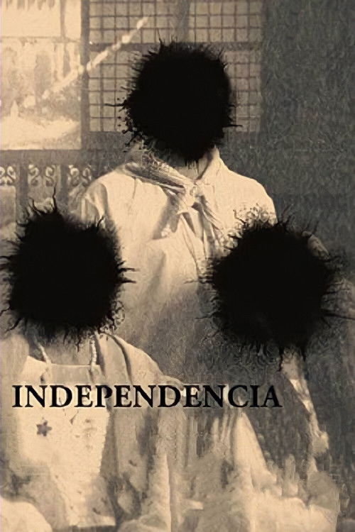 Independencia постер