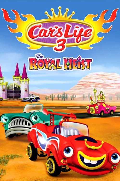 Car's Life 3: The Royal Heist постер
