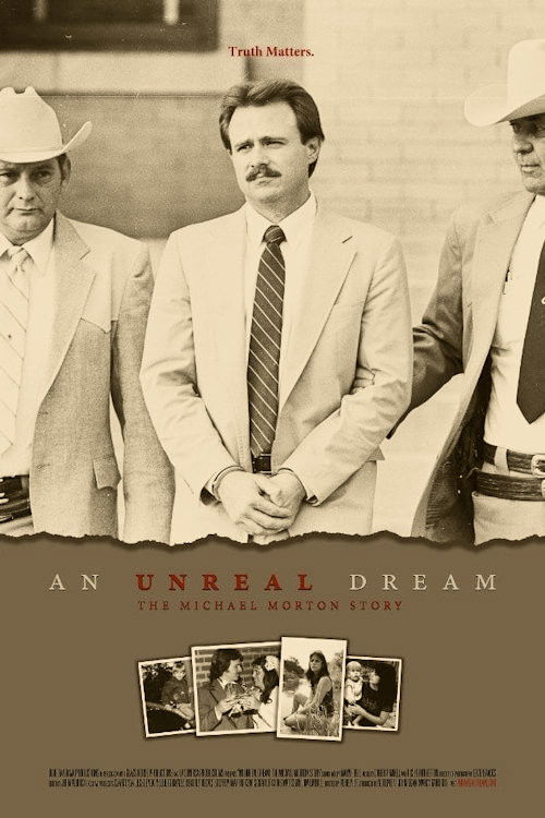 An Unreal Dream: The Michael Morton Story постер