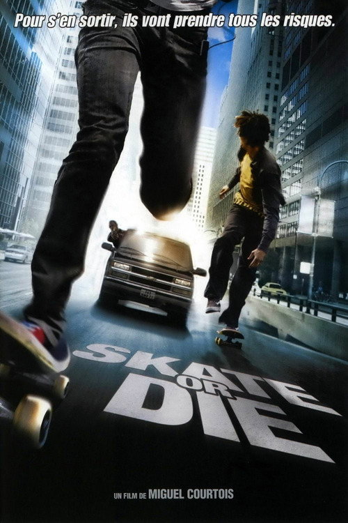 Skate Or Die постер