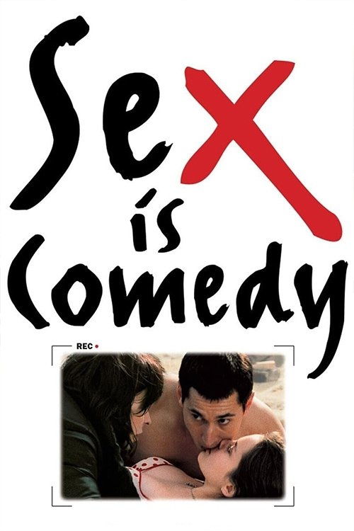 Sex Is Comedy постер