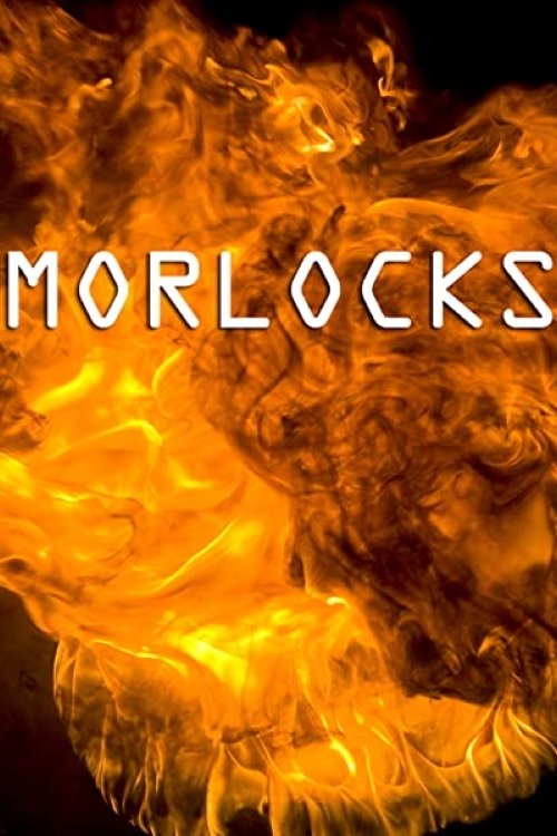 Morlocks постер