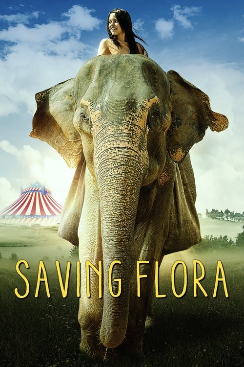 Saving Flora постер