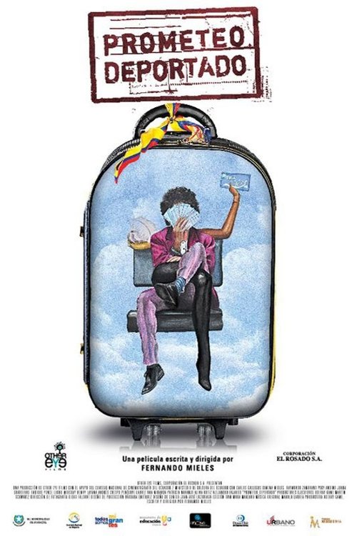 Prometeo Deportado постер