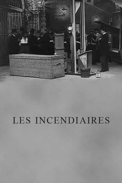 Les Incendiaires постер