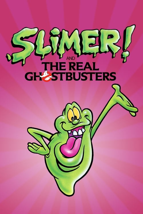 Slimer! and the Real Ghostbusters постер