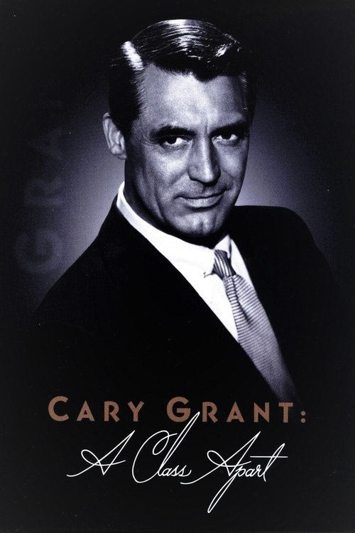 Cary Grant: A Class Apart постер