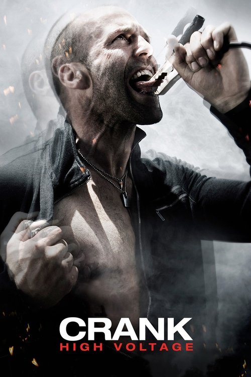 Crank: High Voltage постер