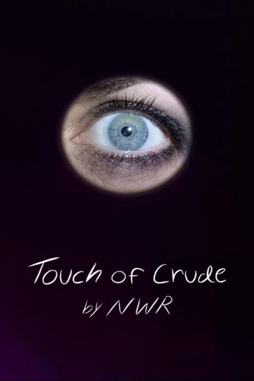 Touch of Crude постер