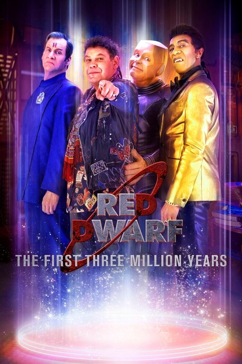 Red Dwarf: The First Three Million Years постер