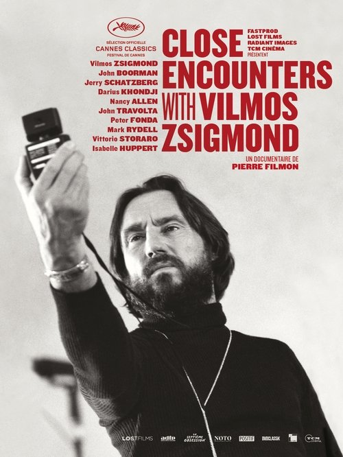 Close Encounters with Vilmos Zsigmond постер