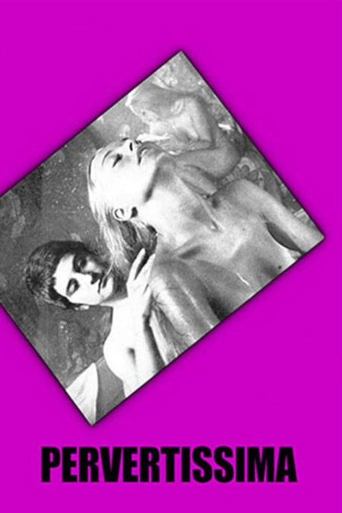 Pervertissima постер