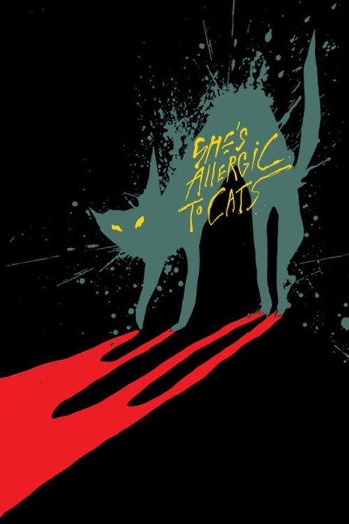 She's Allergic to Cats постер