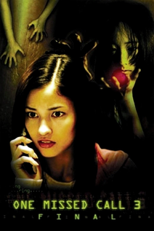 One Missed Call 3: Final постер