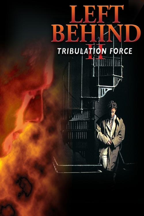 Left Behind II: Tribulation Force постер