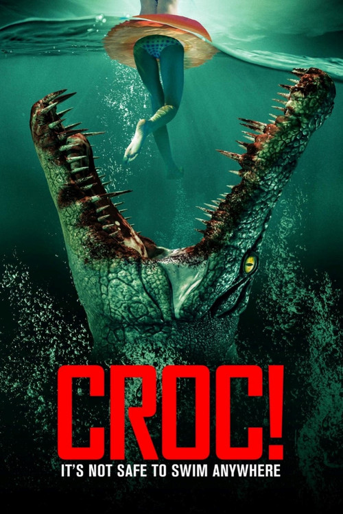 Croc! постер