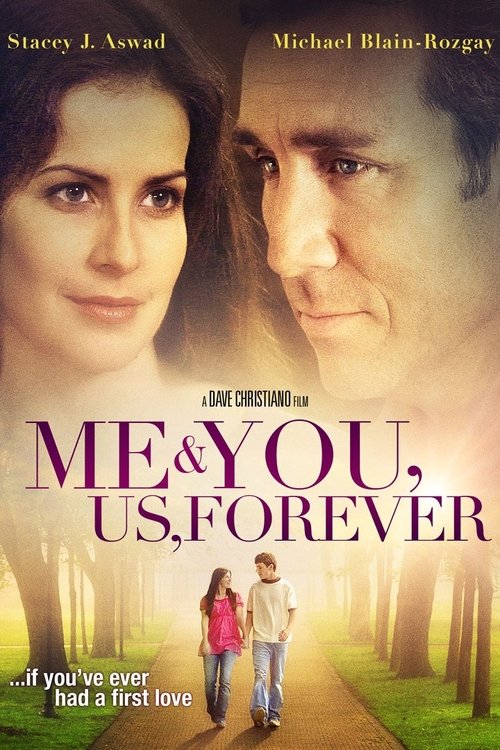Me & You, Us, Forever постер