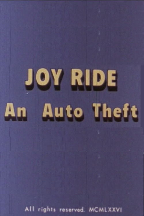 Joy Ride: An Auto Theft постер
