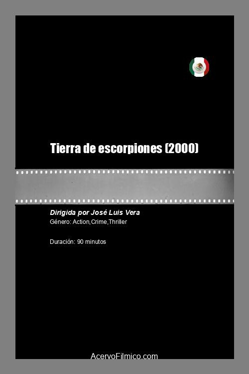 Tierra de escorpiones постер