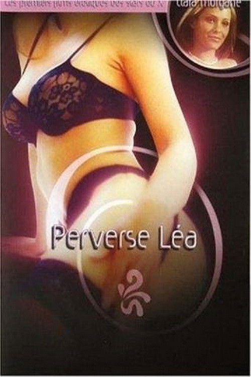 Perverse Léa постер