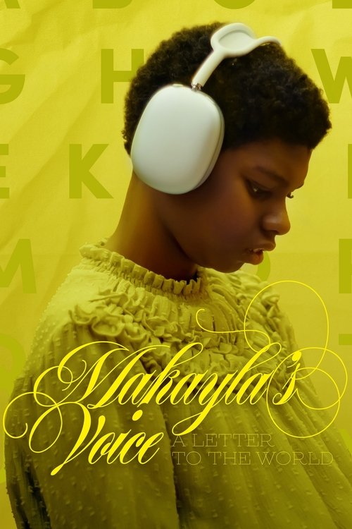 Makayla's Voice: A Letter to the World постер