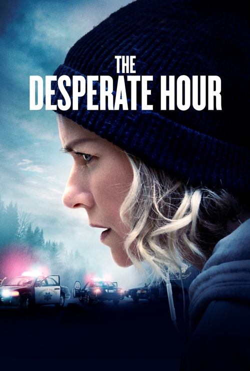 The Desperate Hour постер
