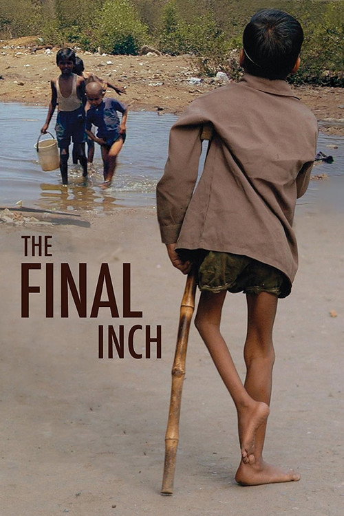 The Final Inch постер