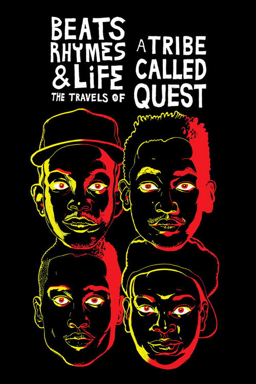 Beats Rhymes & Life: The Travels of A Tribe Called Quest постер
