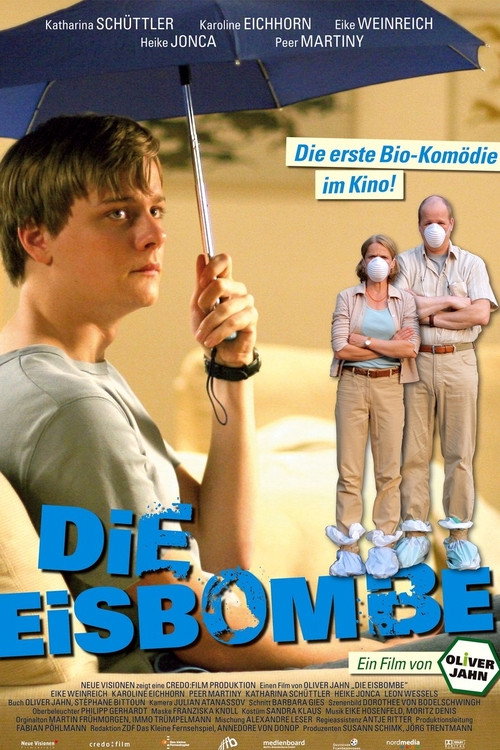 Die Eisbombe постер