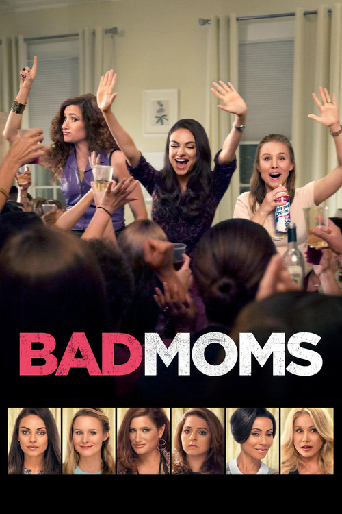 Bad Moms постер