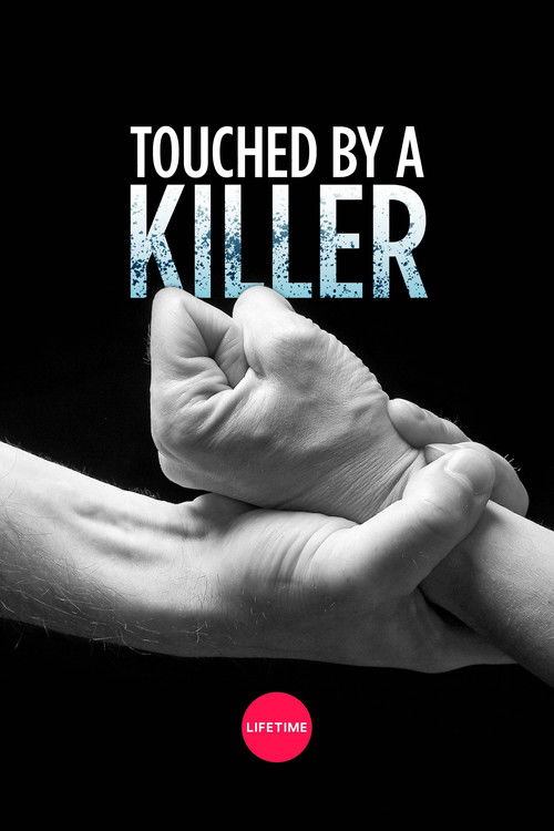 Touched by a Killer постер